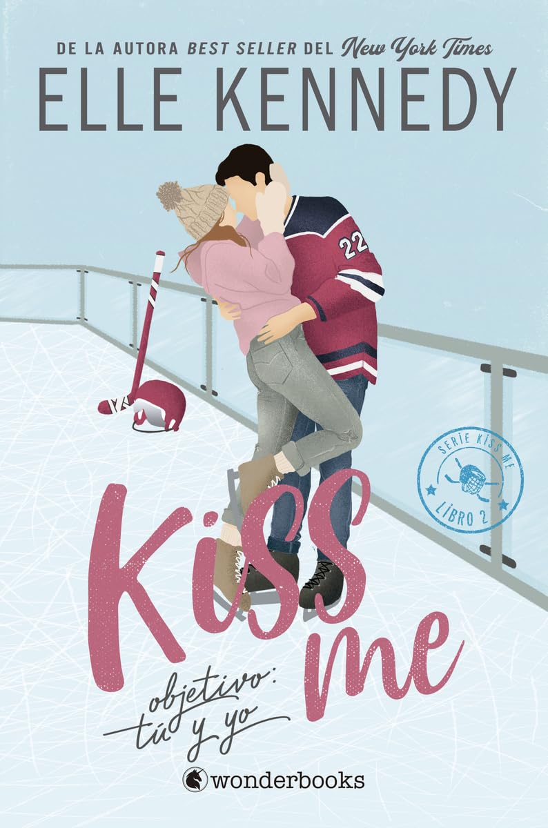 Objetivo: tú y yo (#Kiss Me 2) (Wonderlove) Contemporary literature