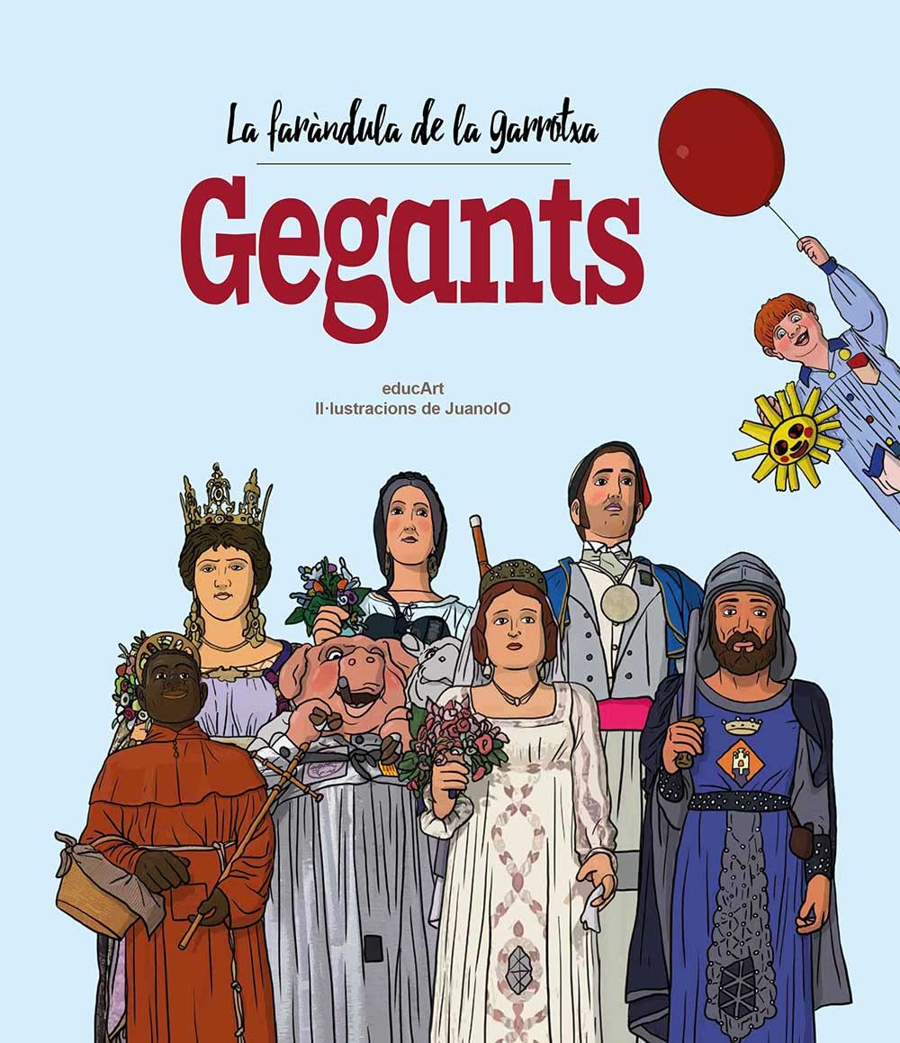 La faràndula de la Garrotxa. Gegants Books