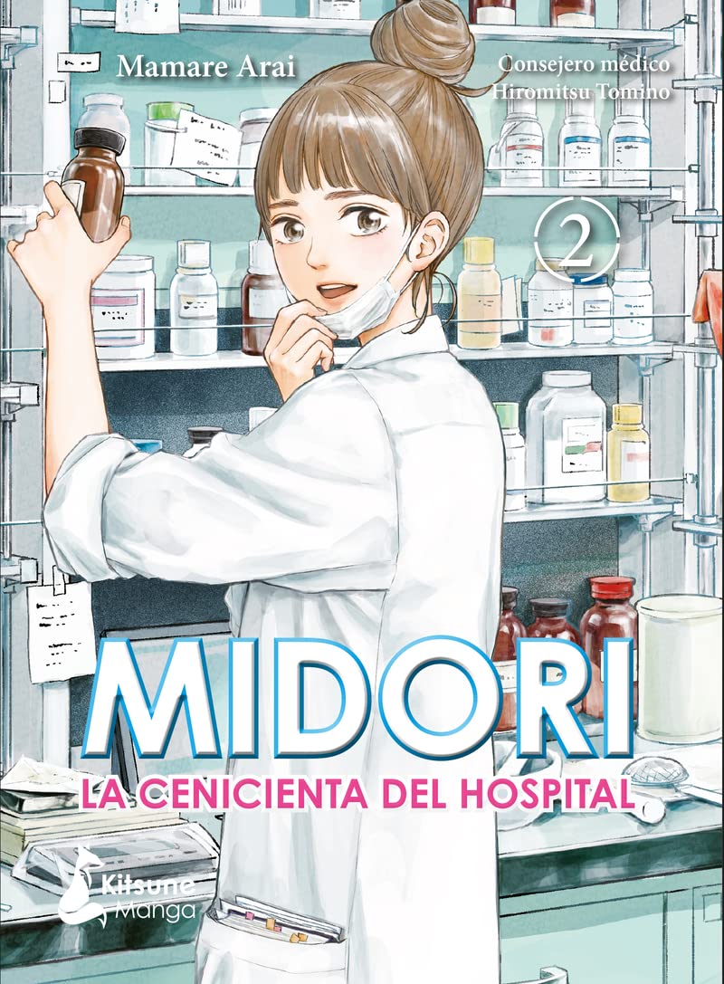 Midori, la cenicienta del hospital 2 / Midori, the Nurse Cinderella 2 book