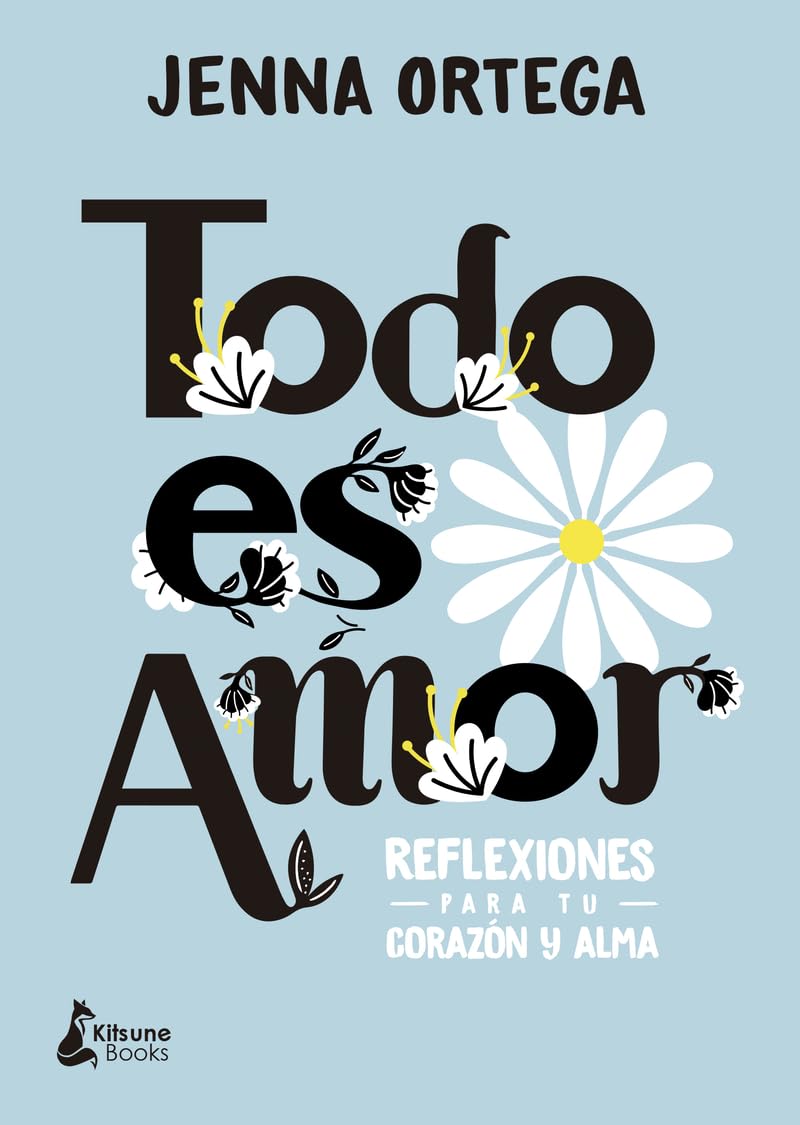 Todo es amor: Reflexiones para tu corazón y alma Art & Literature