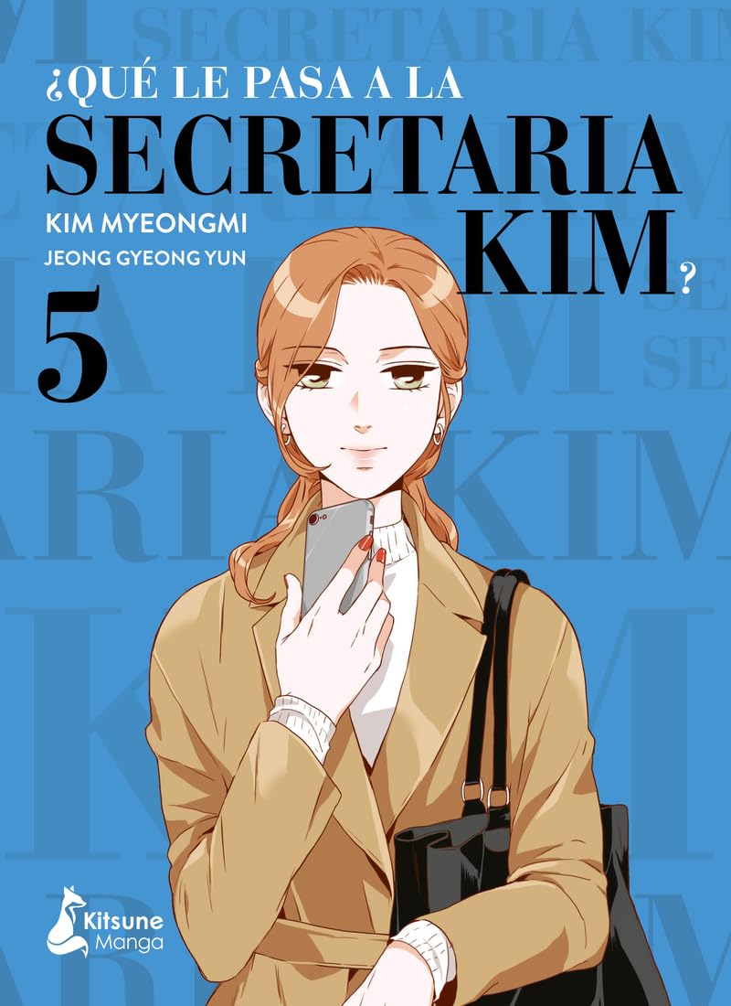 ¿Qué le pasa a la secretaria Kim? 5 / What's Wrong With Secretary Kim? 5 (5) book