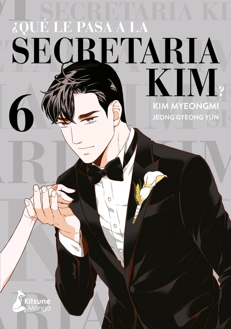 ¿Qué le pasa a la secretaria Kim? 6/ What's Wrong With Secretary Kim? 6 book