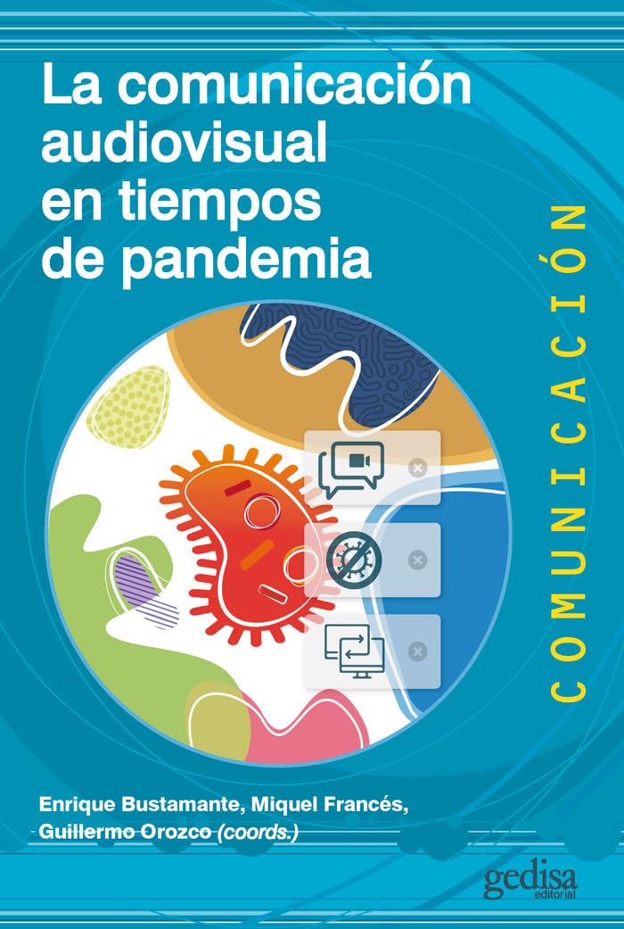 La comunicación audiovisual en tiempos de pandemia Books