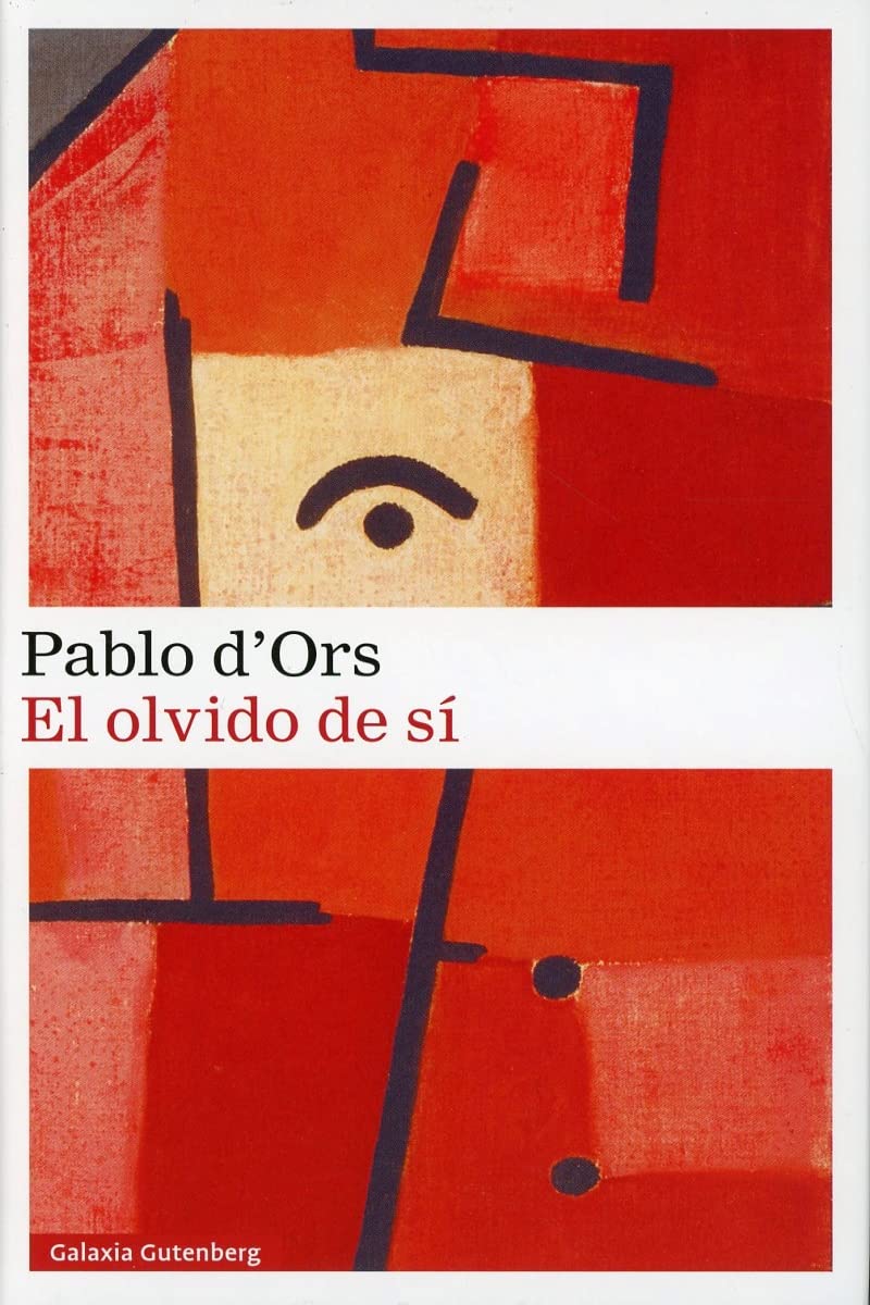 El olvido de sí: Una aventura cristiana (Narrativa) Contemporary literature