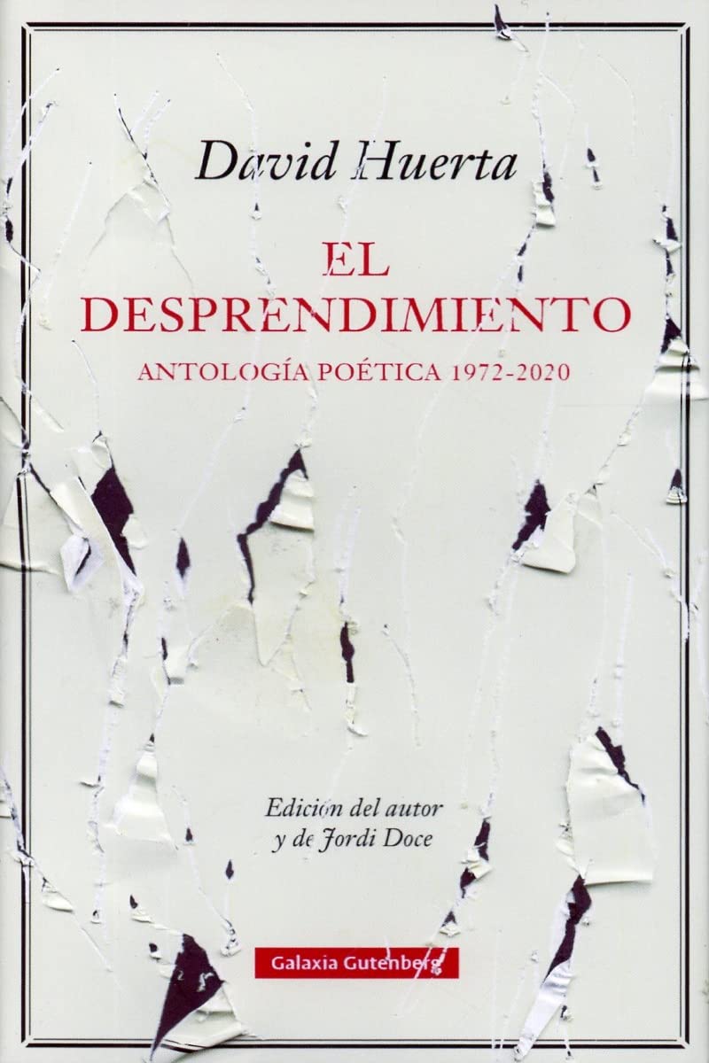 El desprendimiento: Antología poética 1972-2020 (POESÍA) Poetry