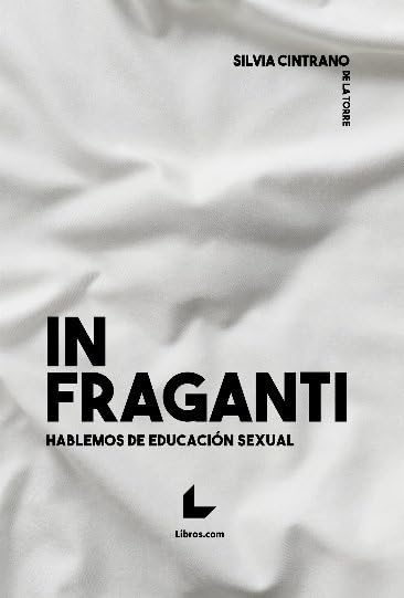 In fraganti: Hablemos de educación sexual Non-fiction
