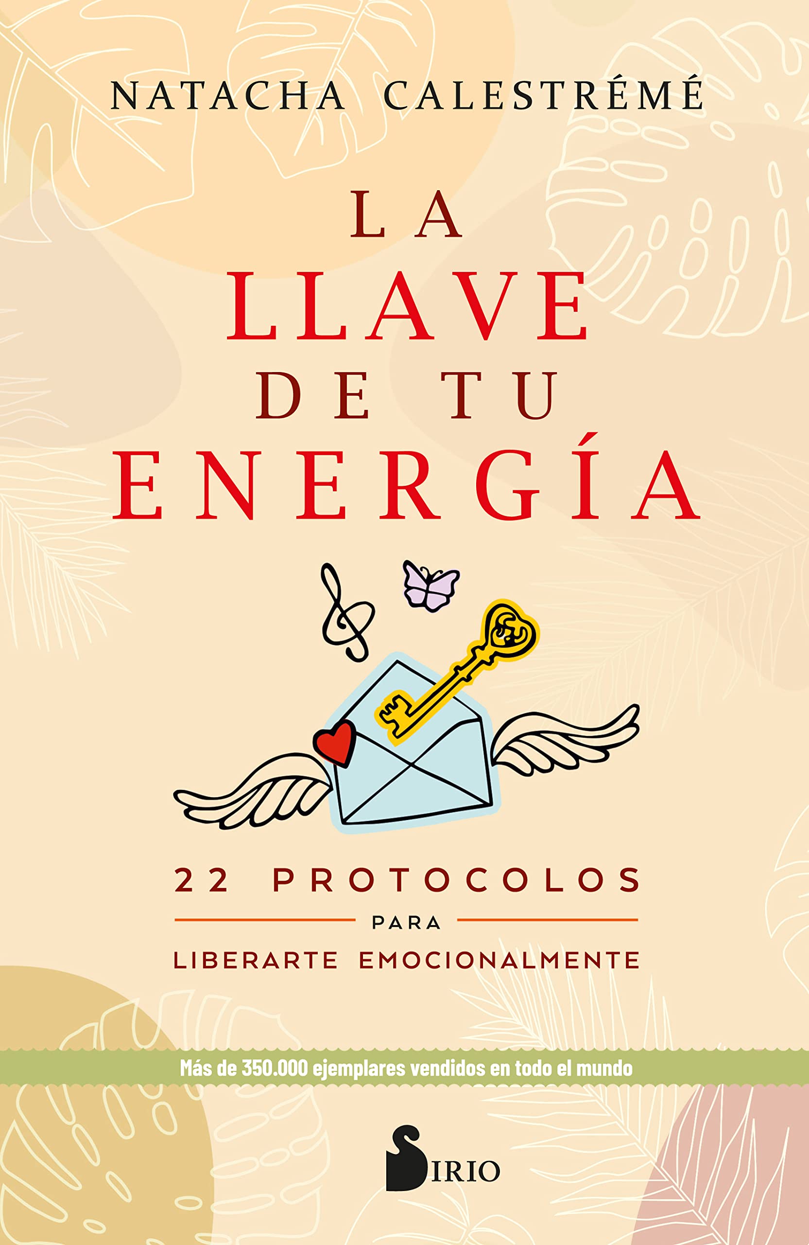 La llave de tu energía: 22 protocolos para liberarte emocionalmente Lifestyle