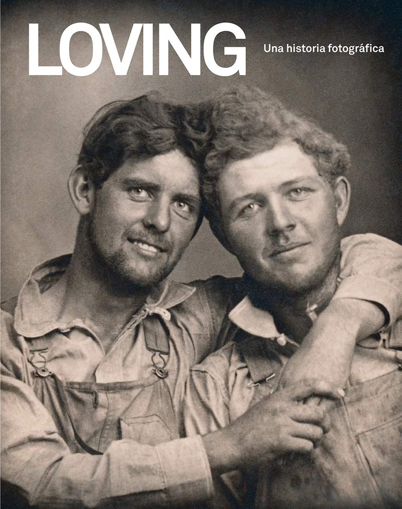 Loving : una historia fotográfica Film, Art & Culture