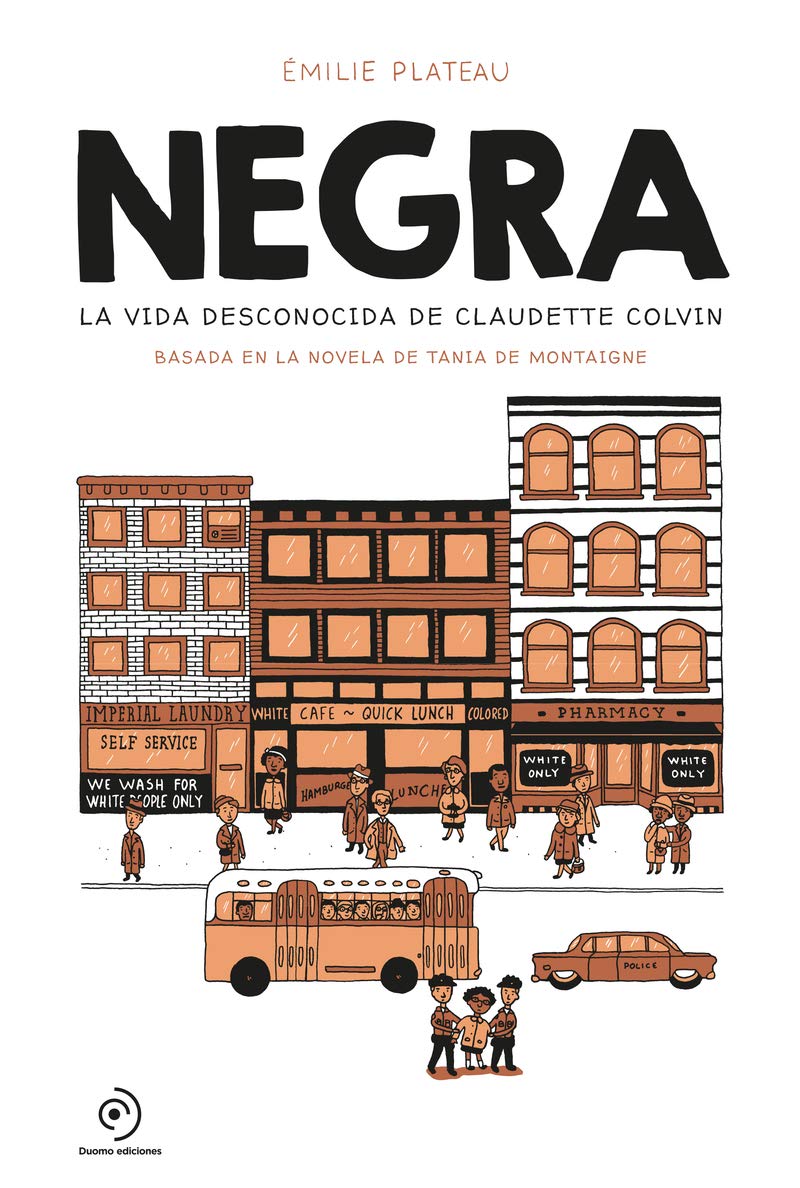Negra: La vida desconocida de Claudette Colvin (Negra / Colored) Manga