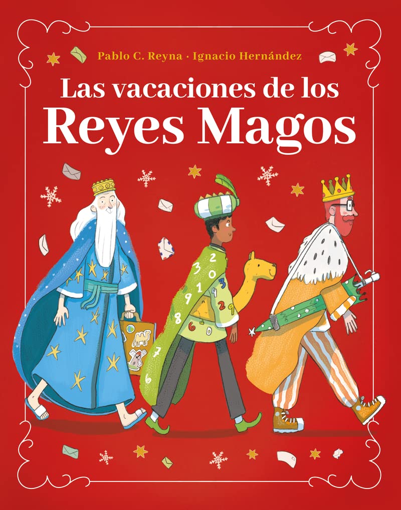 Las vacaciones de los Reyes Magos (Infantil-Juvenil) Non-fiction