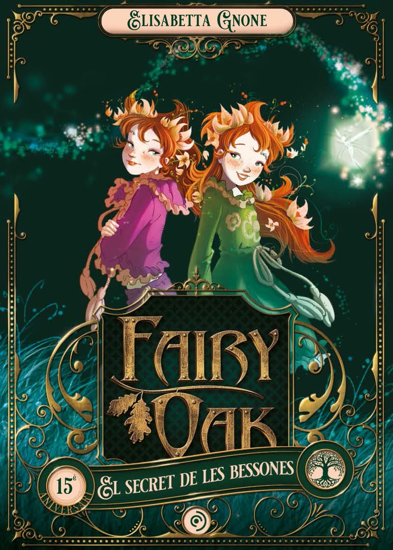 Fairy Oak 1. El secret de les bessones (Infantil-Juvenil) Novels & Short Stories