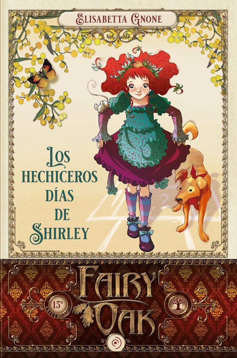 Fairy Oak 5. Los hechiceros días de Shirley Novels & Short Stories