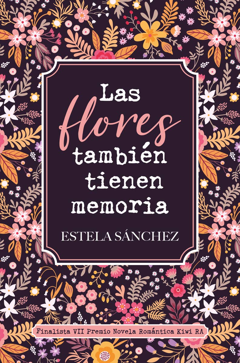 Las flores también tienen memoria Books