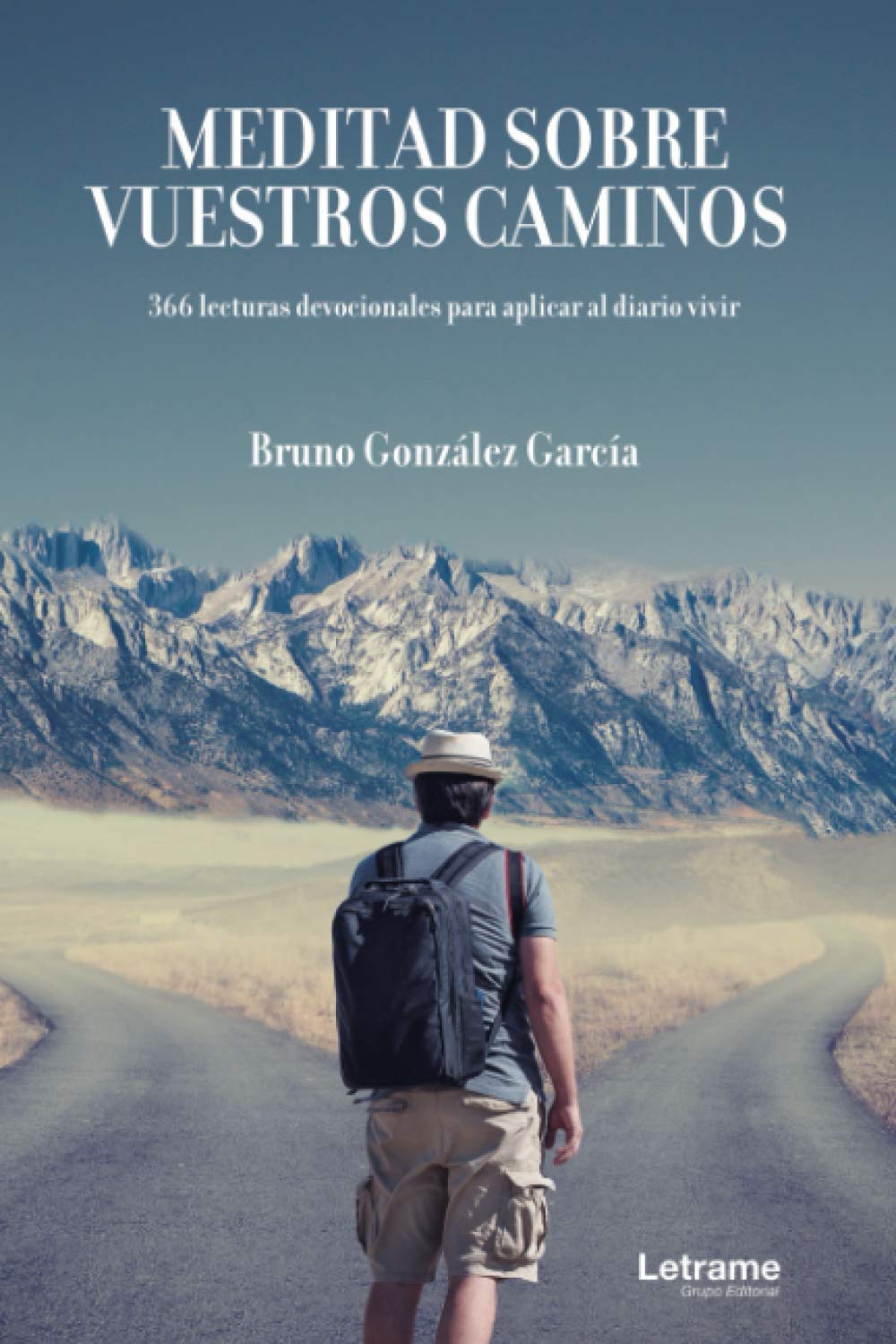 Meditad sobre vuestro caminos (Religión, Band 1) Self-help