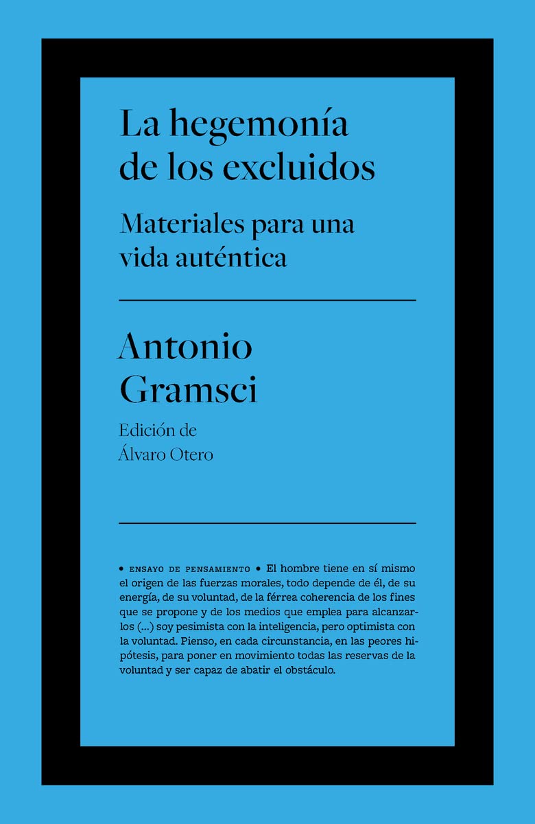 La hegemonía de los excluidos: Materiales para una vida auténtica book