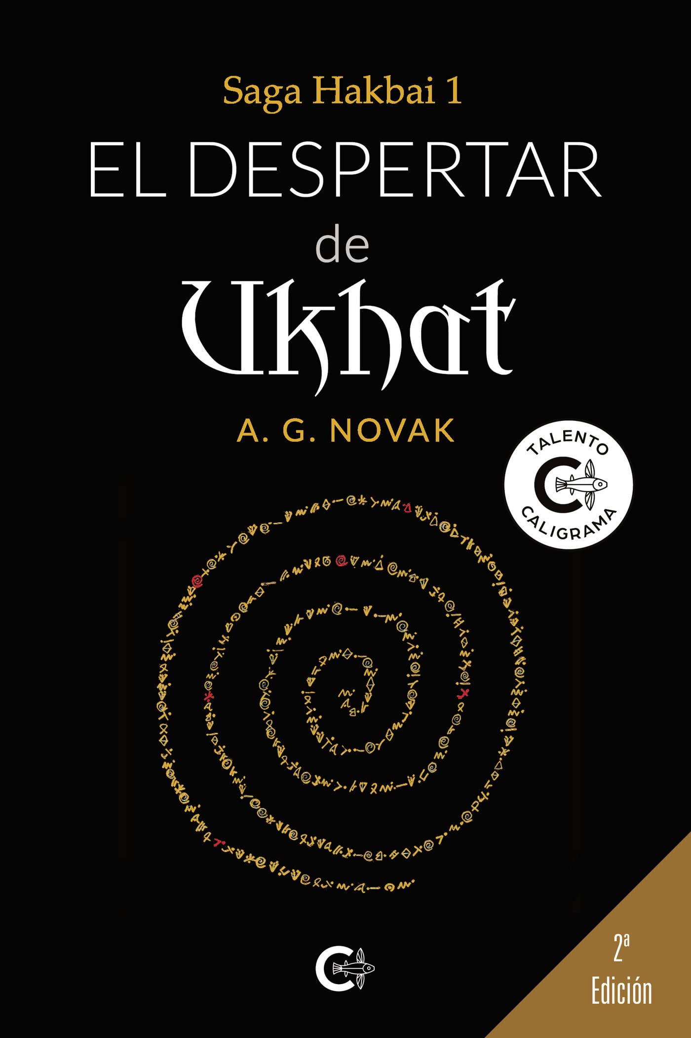El despertar de Ukhat: Saga Hakbai 1 (Talento) Fantasy & Sci-Fi