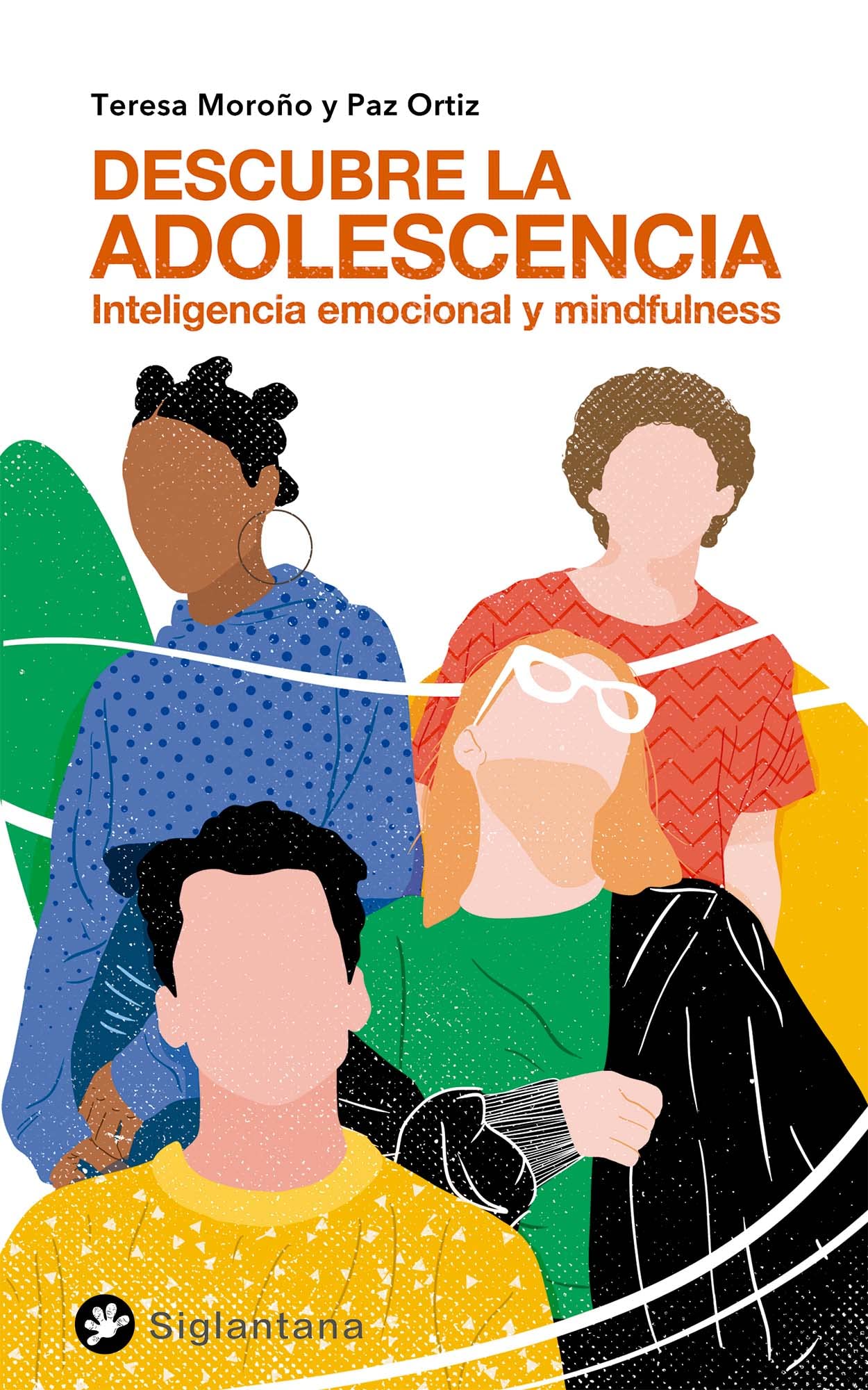 Descubre la adolescencia: Inteligencia emocional y mindfulness book