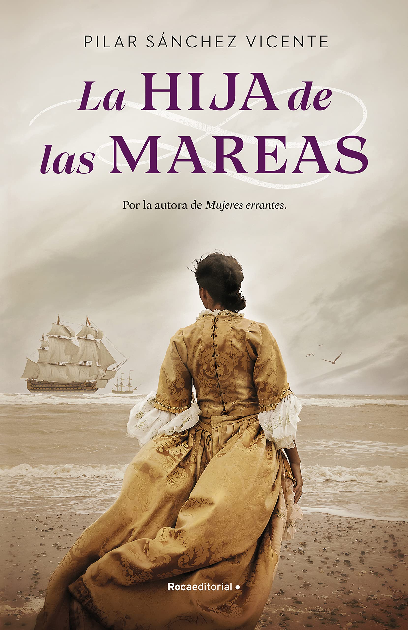 La Hija de Las Mareas/ The Daughter of the Tide book