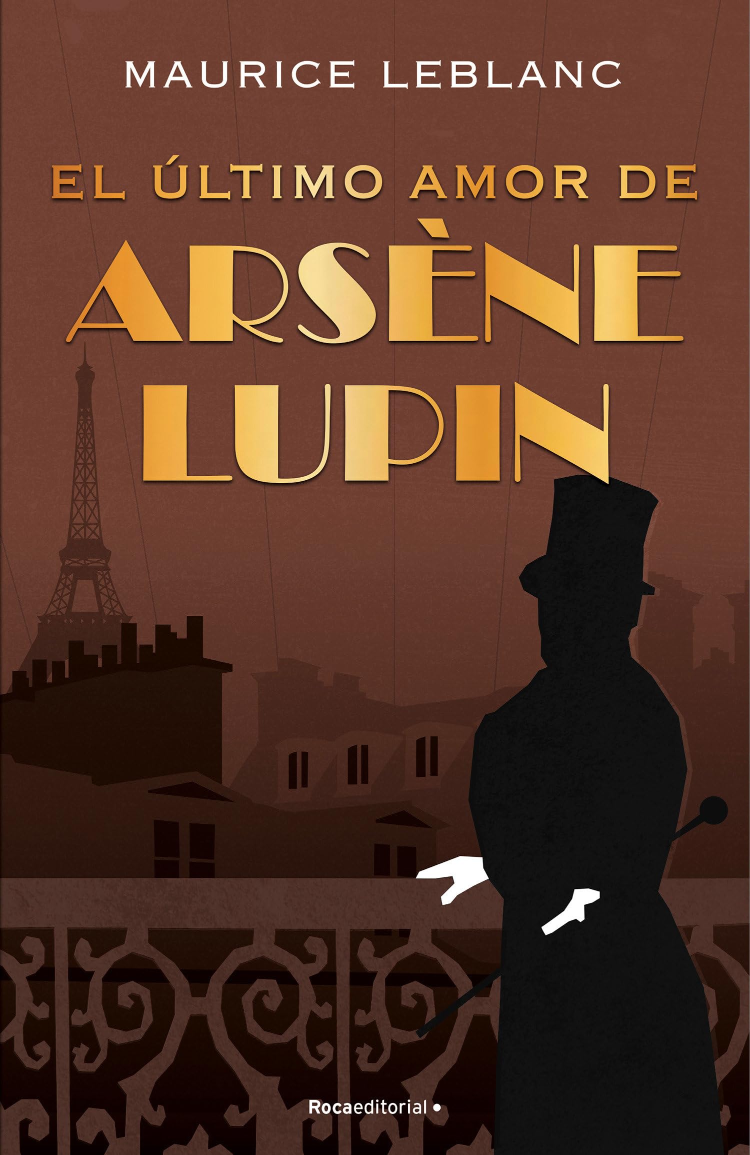 Arsène Lupin - El último amor de Arsène Lupin (Novela) Classics