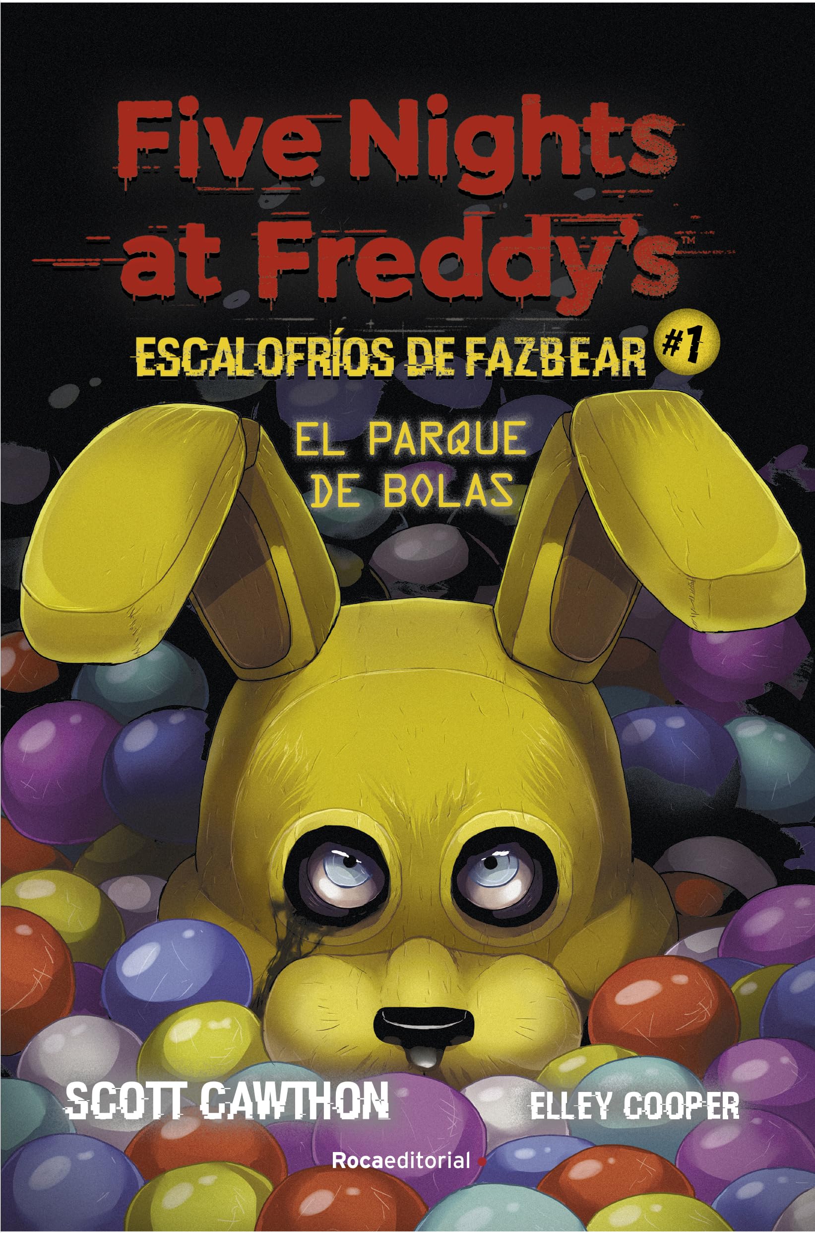 Five Nights at Freddy's | Escalofríos de Fazbear 1 - El parque de bolas (Roca Infantil y Juvenil, Band 1) Horror & Mystery