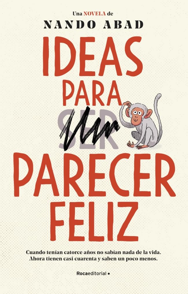 Ideas para parecer feliz Contemporary literature
