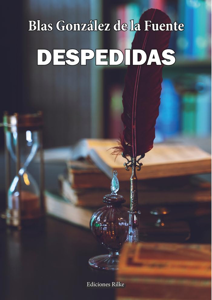 DESPEDIDAS (Ediciones Rilke, Band 1) Books