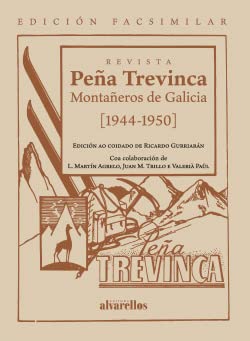 REVISTA PEÑA TREVINCA. MONTAÑEROS DE GALICIA EDICIÓN FACSIMILAR. (Facsímiles ) Business & Technology