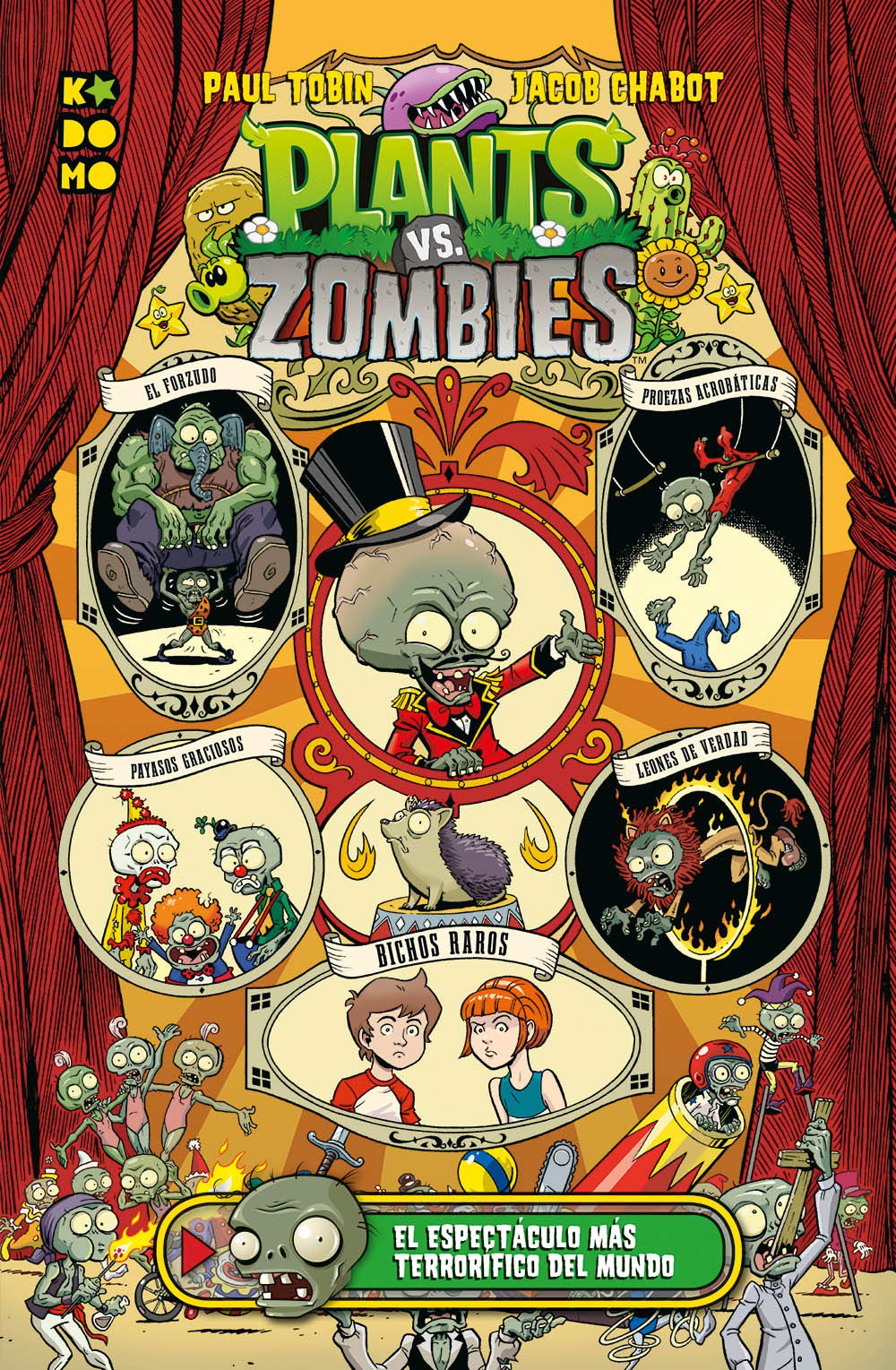 Plants vs. Zombies: El espectáculo más terrorífico del mundo book