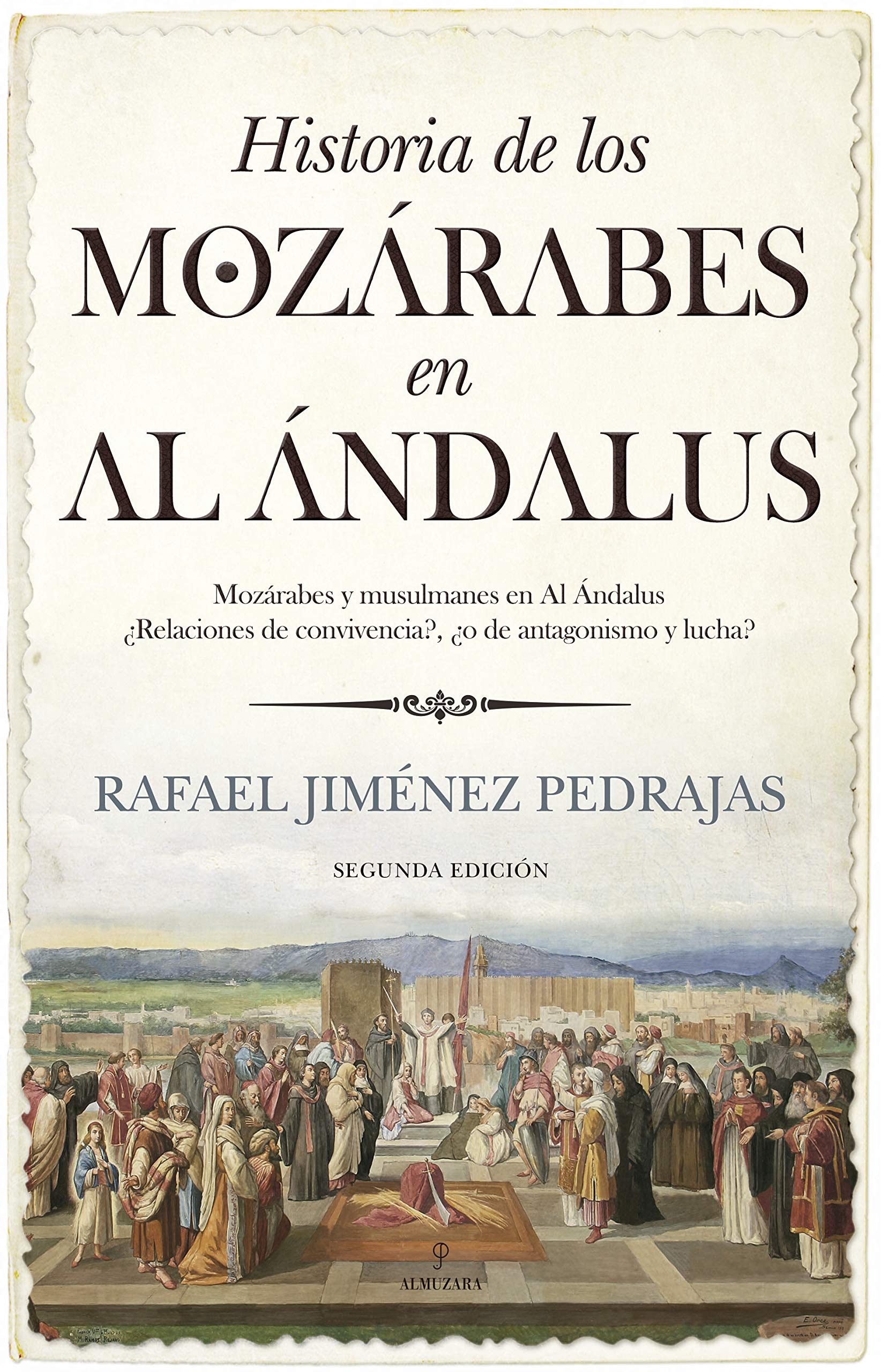 Historia de los mozárabes en Al Ándalus book