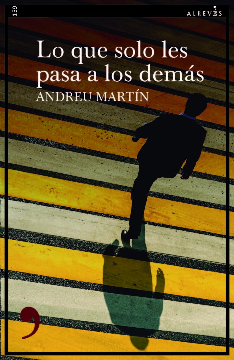 Lo que solo les pasa a los demás (Narrativa, Band 159) Contemporary literature
