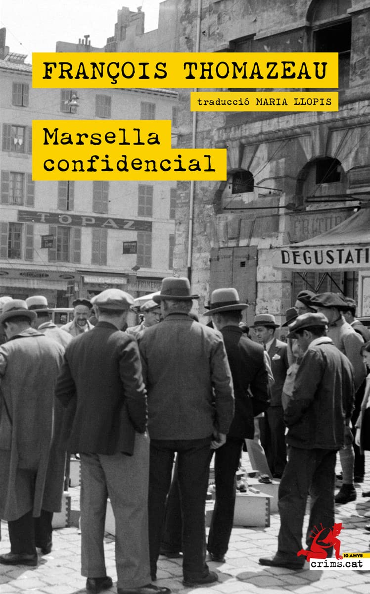 Marsella confidencial (Crims.cat, Band 68) Contemporary literature