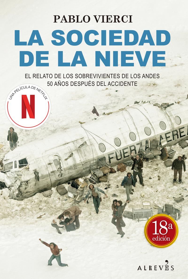 La sociedad de la nieve book