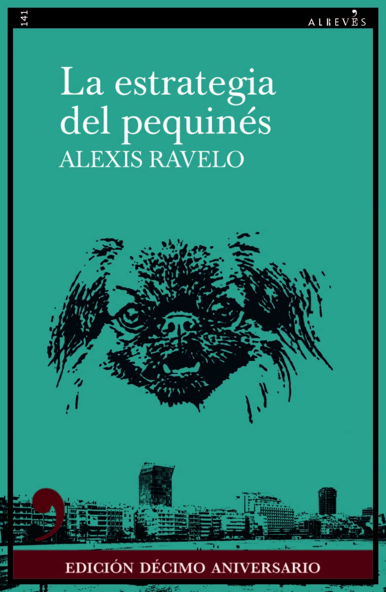 La estrategia del pequinés (10º aniversario) Contemporary literature