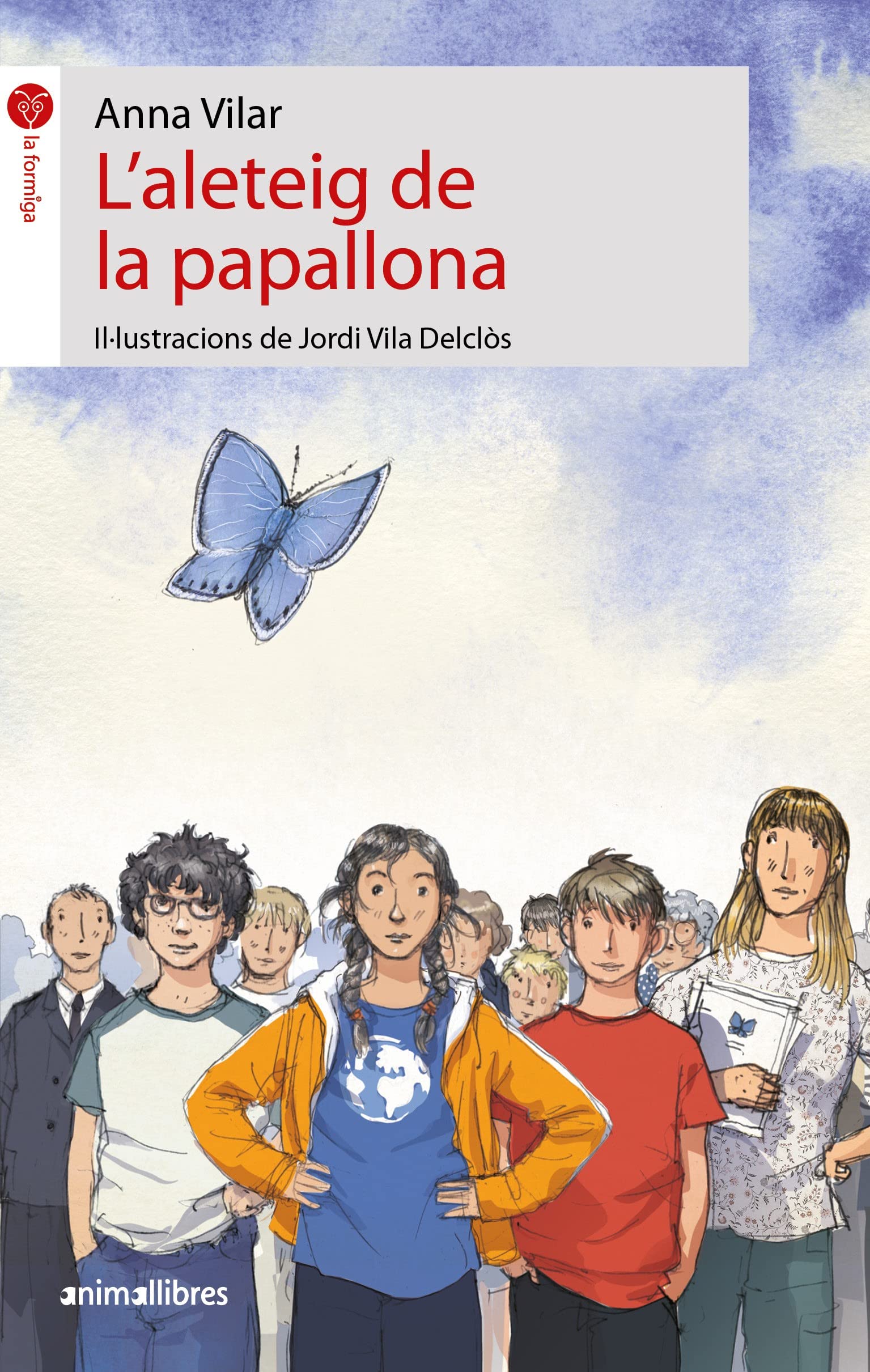 L'aleteig de la papallona (La formiga, Band 112) Fantasy & Sci-Fi