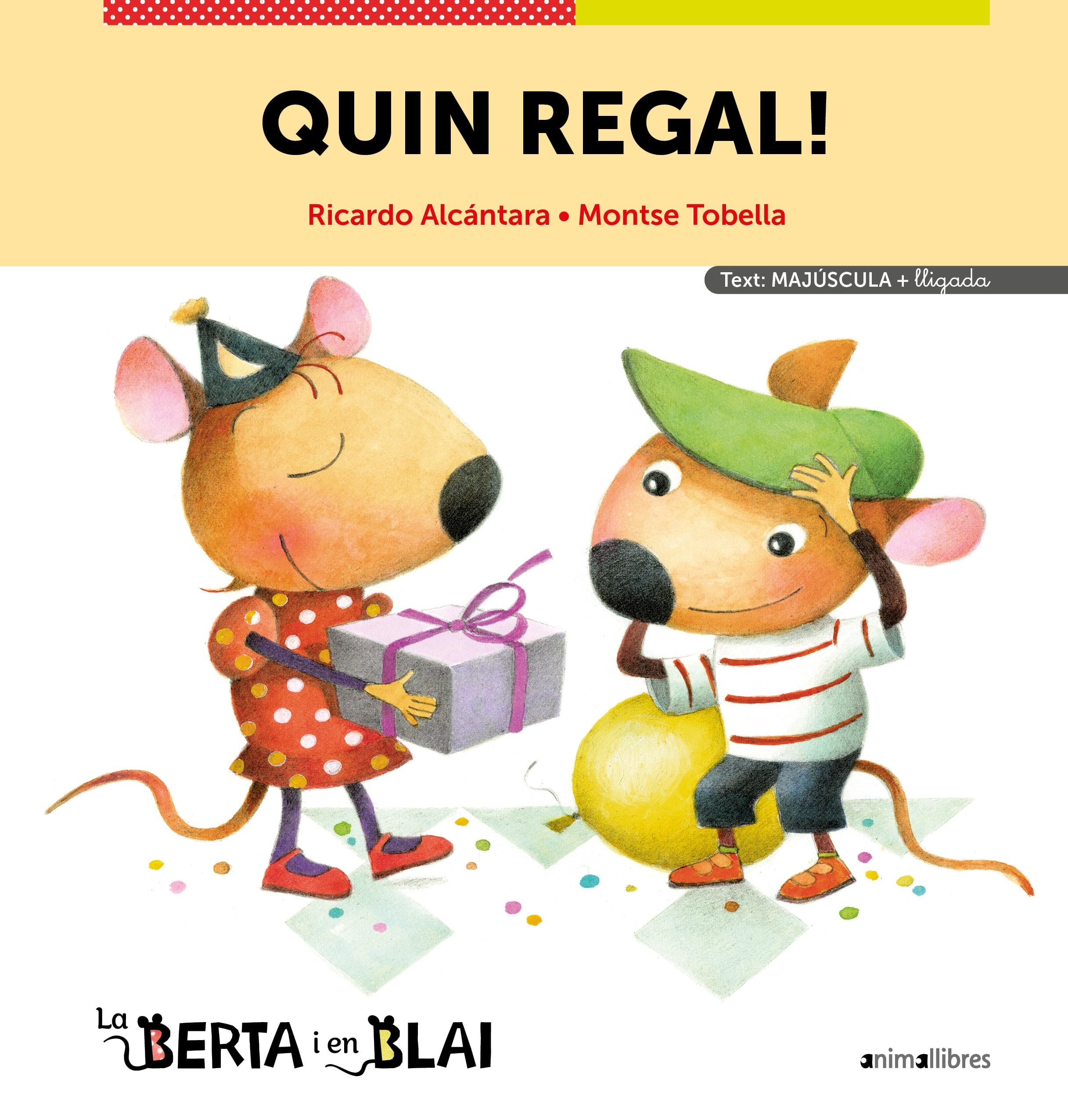 Quin regal! (majúscules + lligada) (La Berta i en Blai (majúscules + lligada), Band 1) Children's books