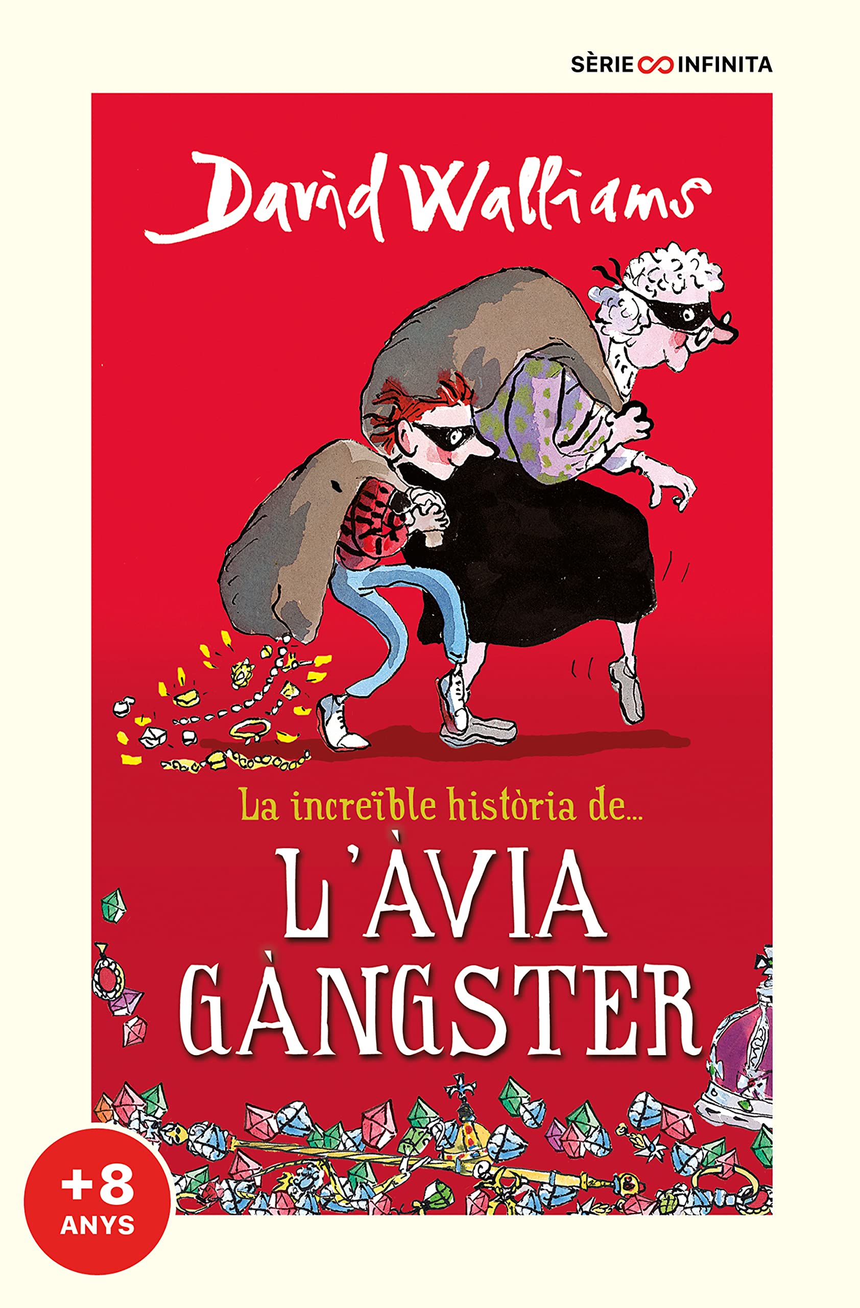 La increïble història de... - L'àvia gàngster (edició escolar) book