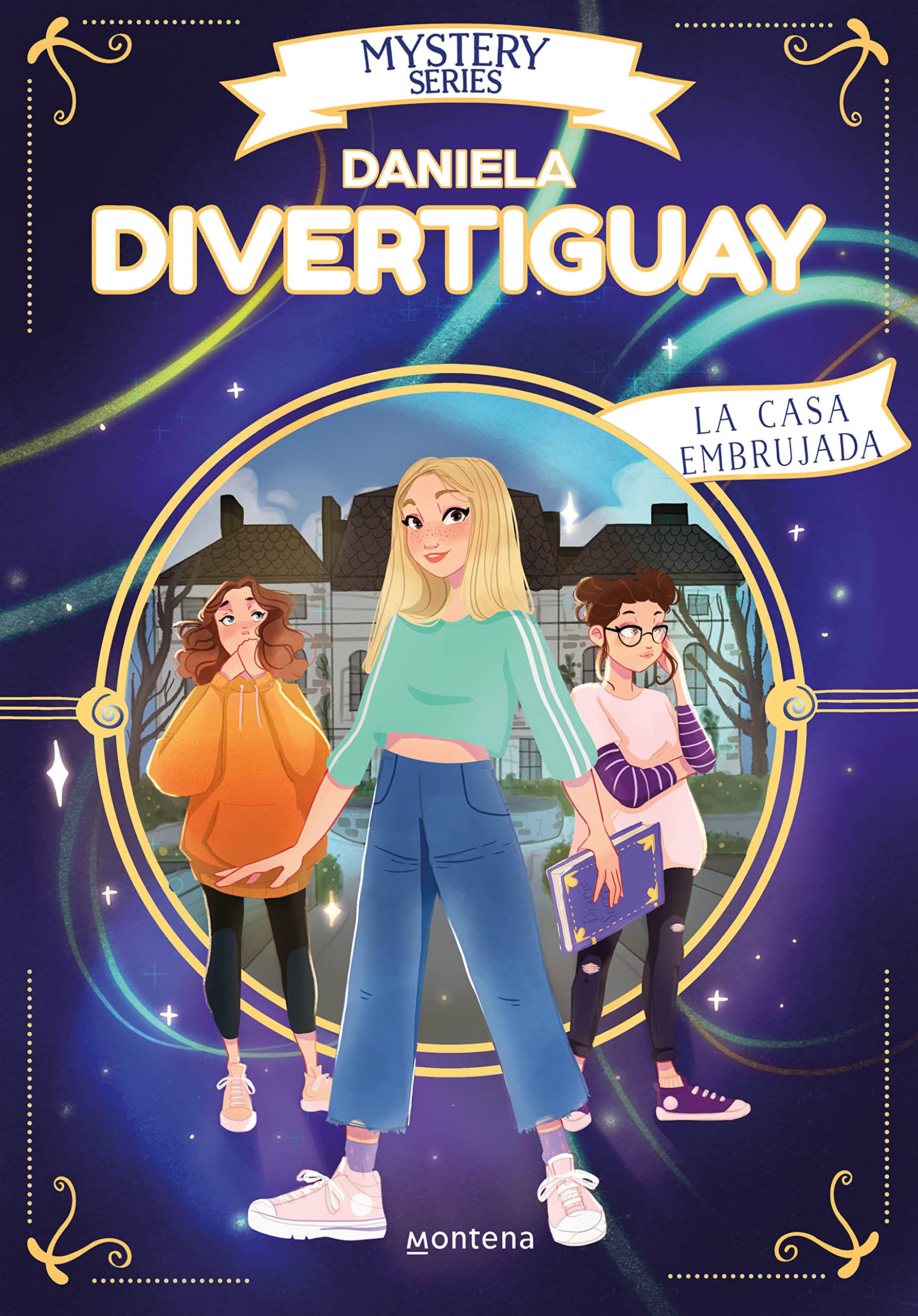 Mystery Series de Daniela Divertiguay 2 - La casa embrujada book
