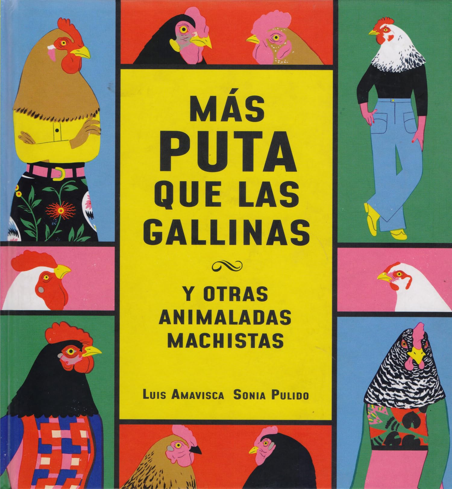 Más puta que las gallinas (y otras animaladas machistas) (Español NubePimienta) Books