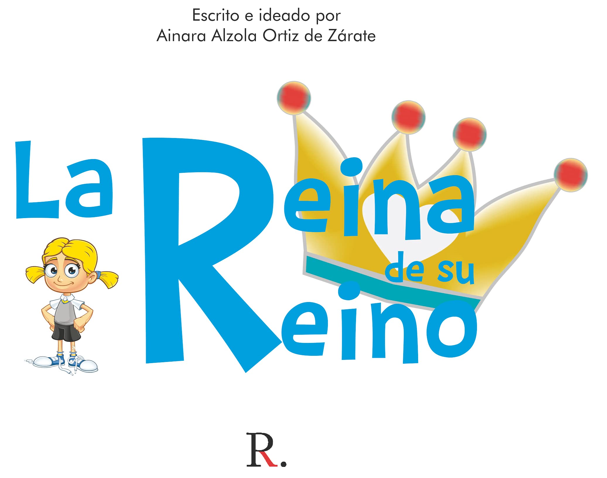 REINA DE SU REINO,LA Books