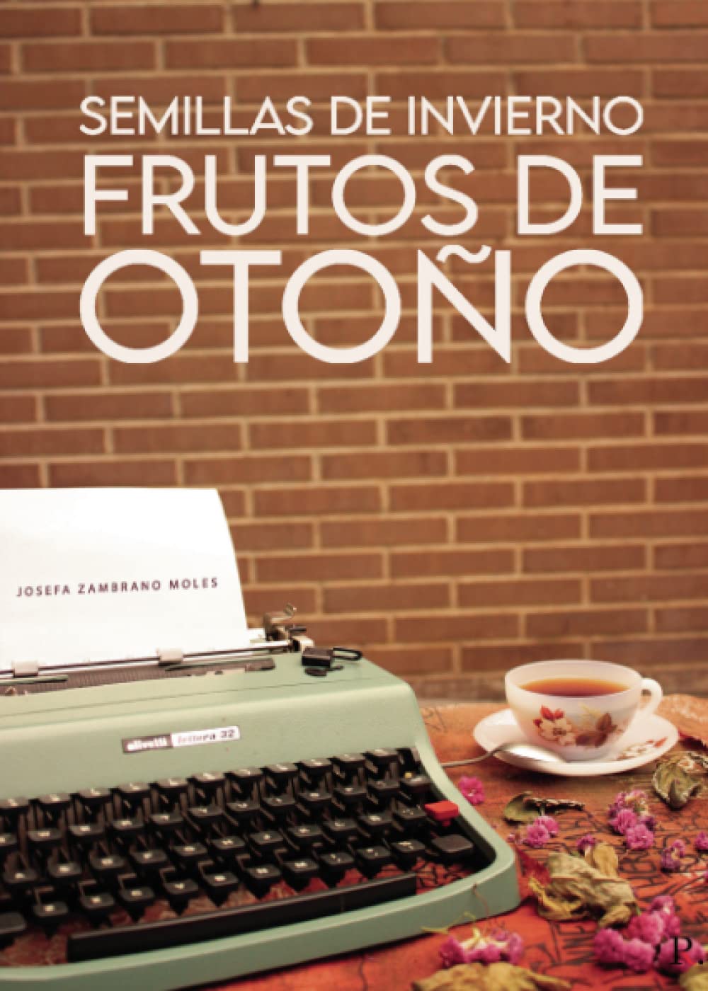 Semillas de invierno, frutos de otoño Contemporary literature