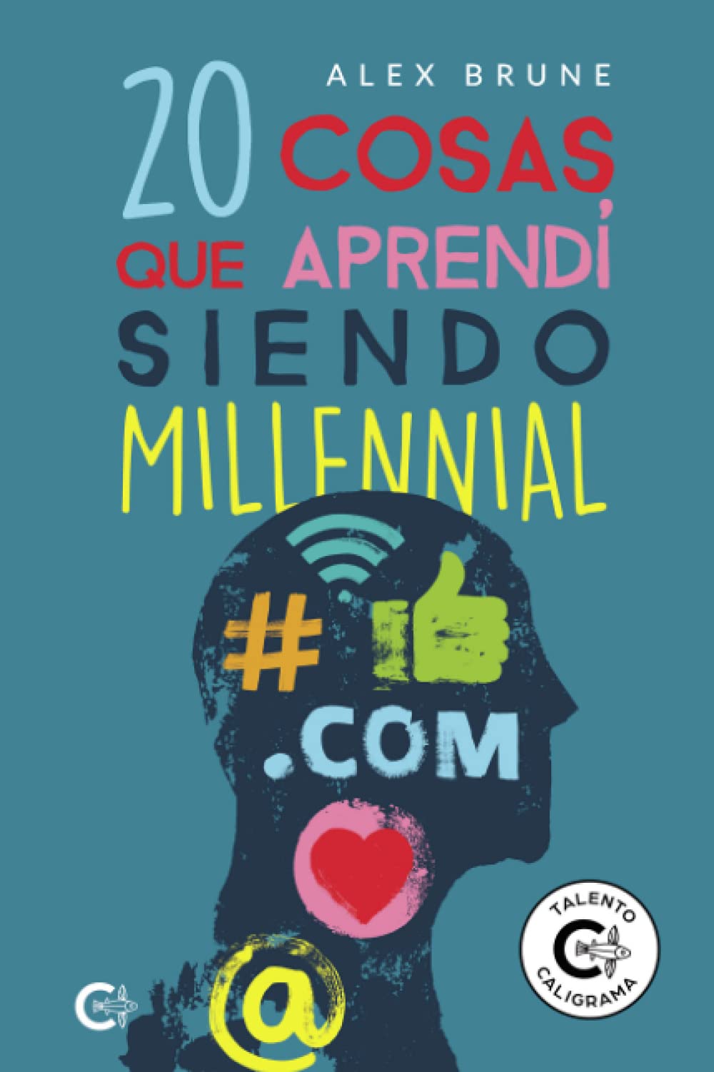20 cosas que aprendí siendo millennial book