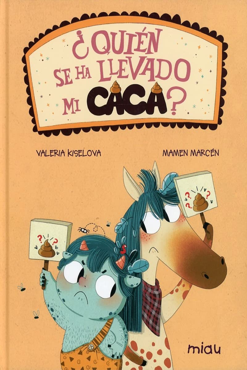 ¿Quién se ha llevado mi caca? (Miau) Children's books