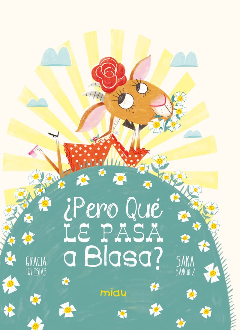 ¿Pero qué le pasa a Blasa?: Nueva aventura de Felipe, Marcelina y resto de la pandilla (Miau) Non-fiction