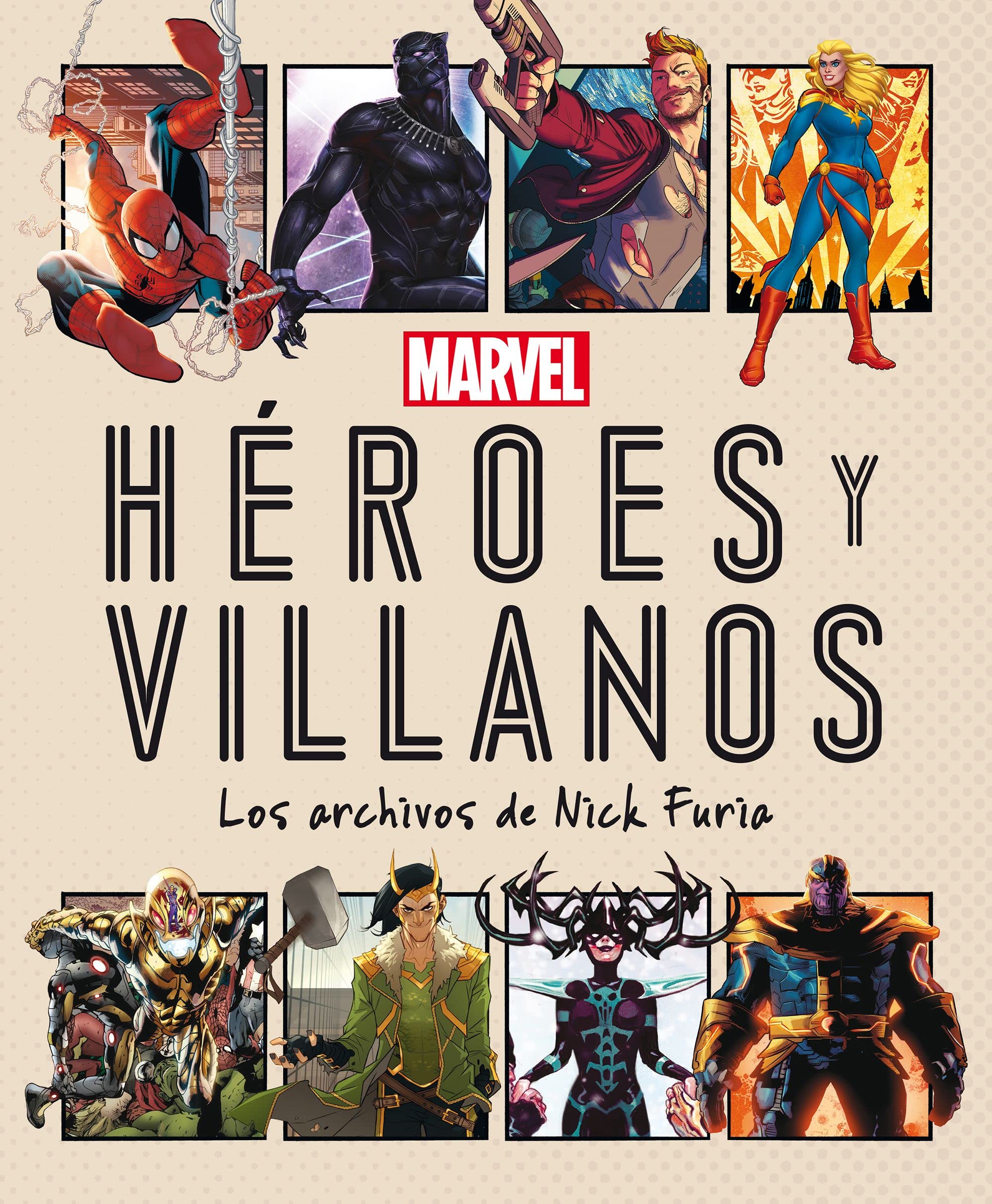 Marvel. Héroes y villanos: Los archivos de Nick Furia (Marvel. Superhéroes) Books