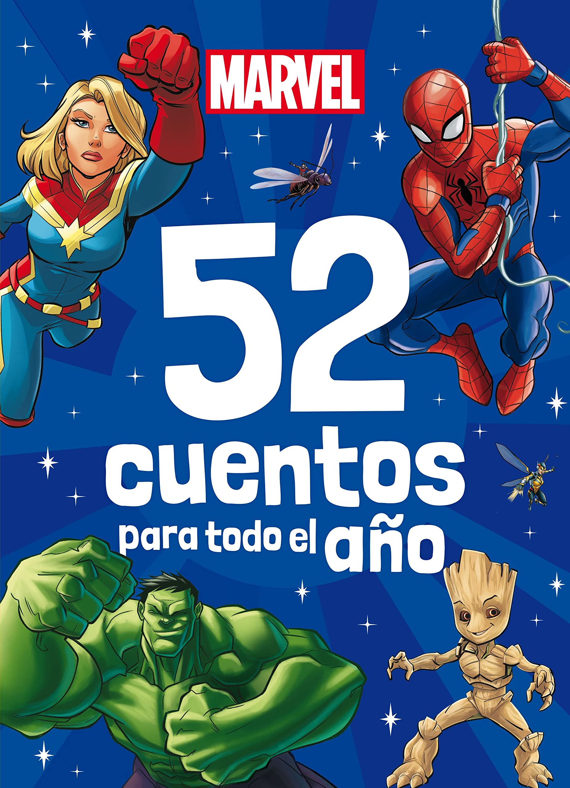 Marvel. 52 cuentos para todo el año: Recopilatorio de cuentos (Marvel. Superhéroes) Novels & Short Stories