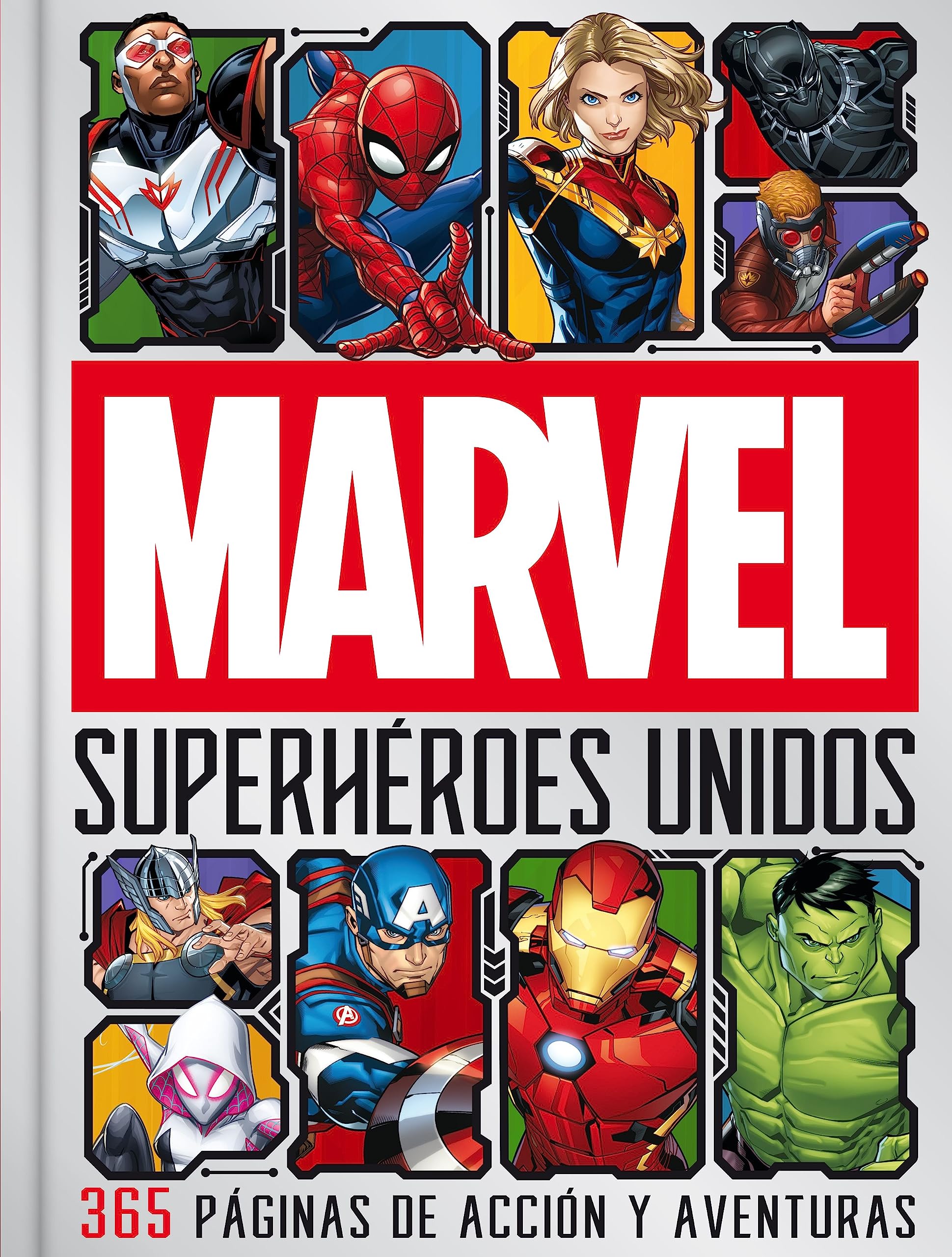 Marvel. Superhéroes unidos: 365 páginas de acción y aventuras Novels & Short Stories