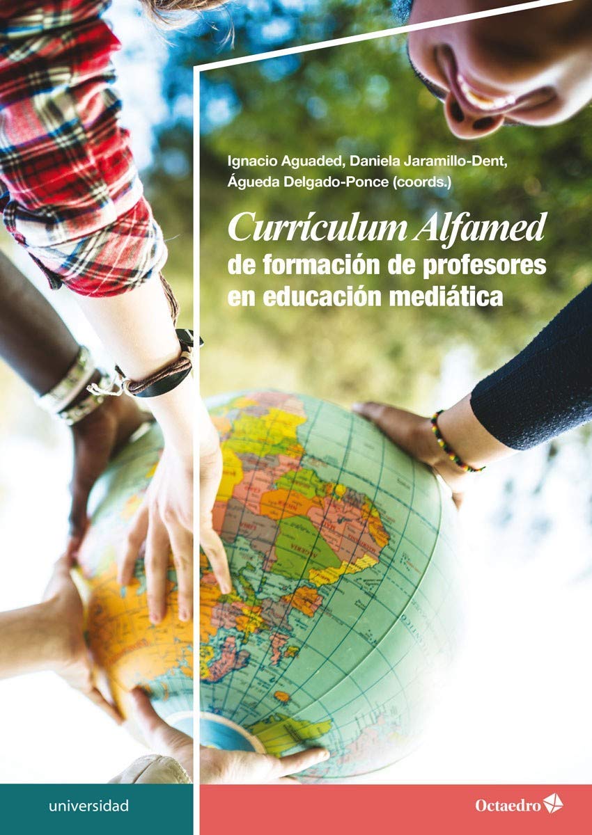 Currículum Alfamed de formación de profesores en educación mediática: MIL (Media and Information Literacy) en la era pos-COVID-19 book