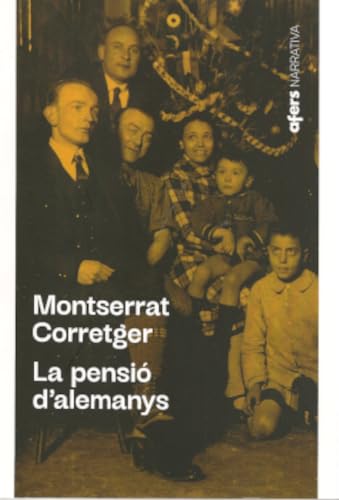 La pensió d'alemanys (Narrativa, Band 6) Contemporary literature