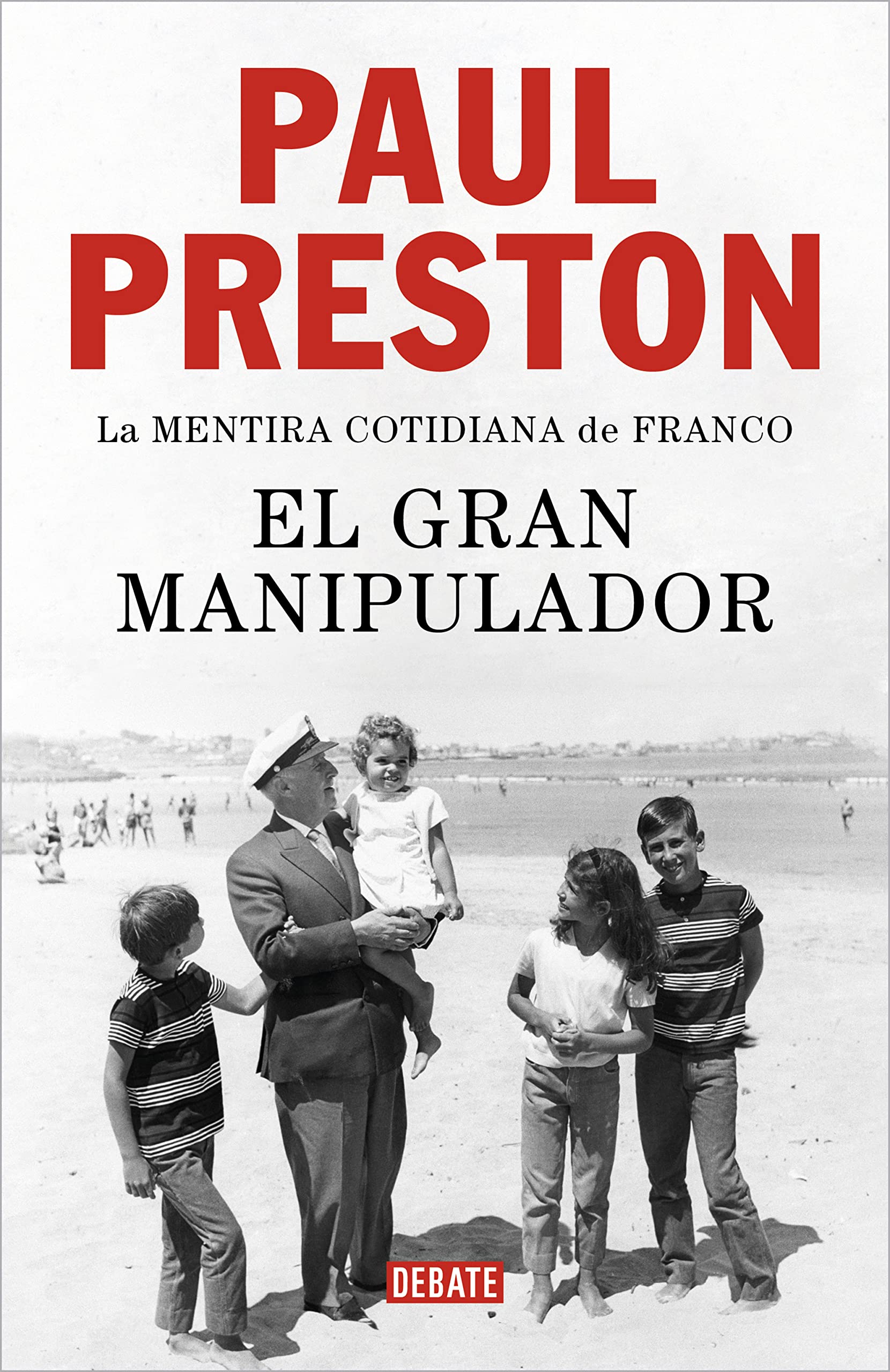 El gran manipulador: La mentira cotidiana de Franco (Historia) Politics & Society