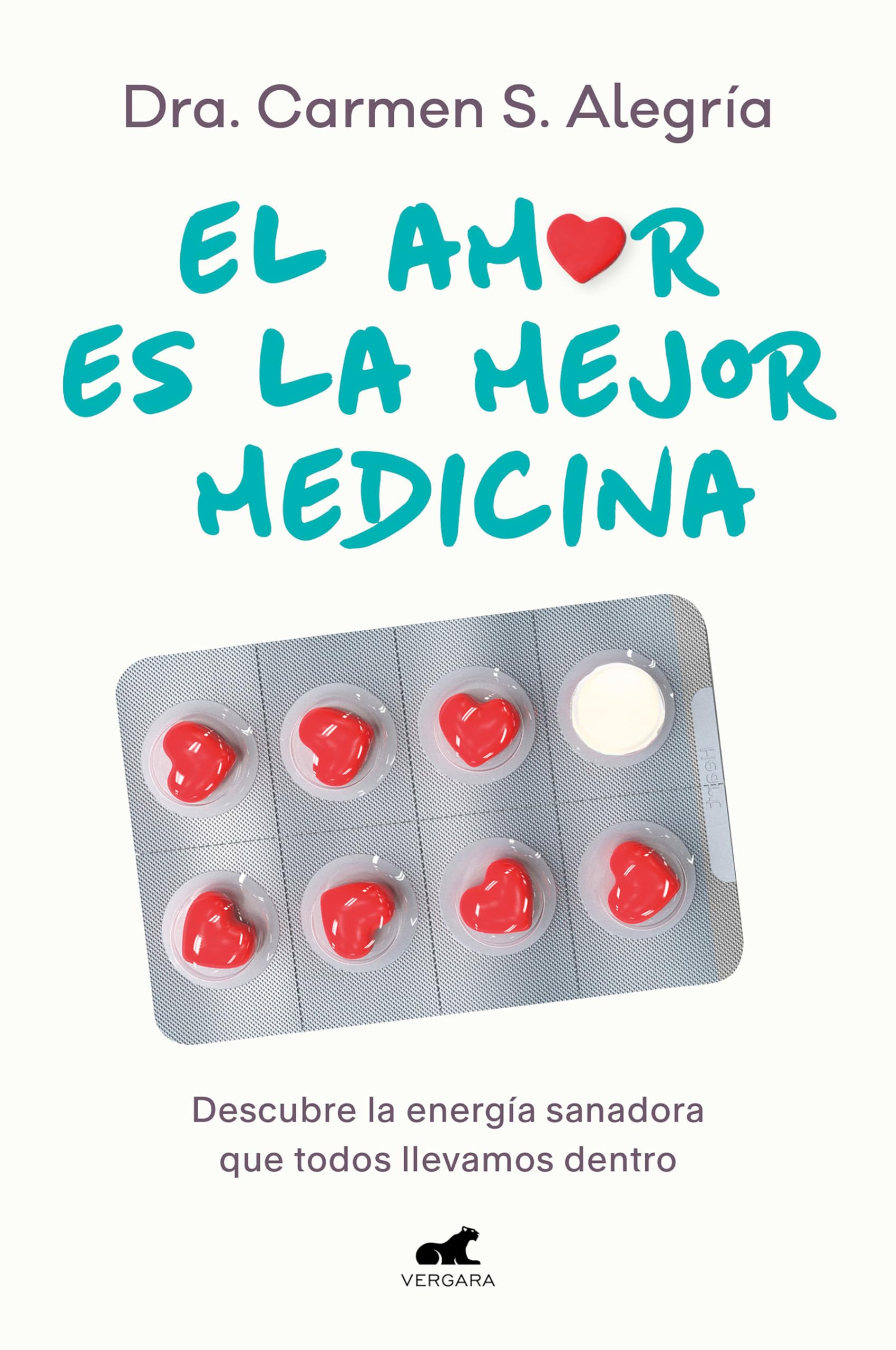 El amor es la mejor medicina/ Love is the best medicine: Descubre La Energía Sanadora Que Todos Llevamos Dentro/ Discover the Healing Energy That We All Carry Within book